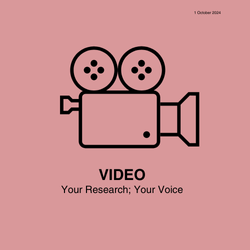 Your Research; Your Voice Video